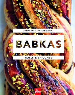 Babkas Rolls & Brioches - Stéphanie Tresch-Medici - La Plage
